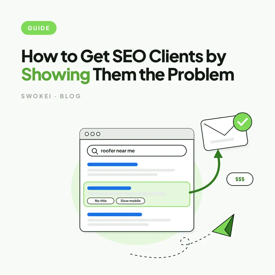 How to Get SEO Clients by Showing Them the Problem